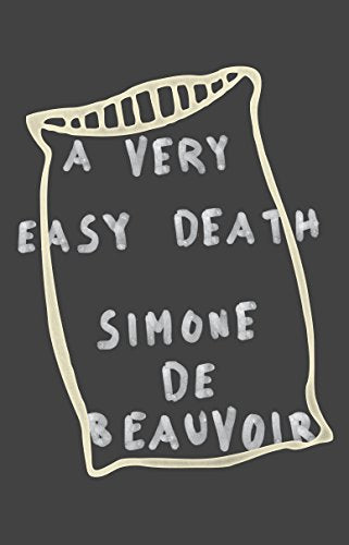 A Very Easy Death: A Memoir -- Simone de Beauvoir, Paperback
