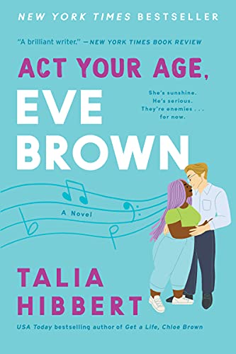 ACT Your Age, Eve Brown -- Talia Hibbert, Paperback