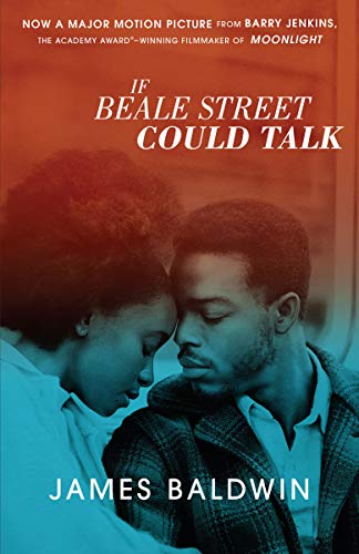 If Beale Street Could Talk -- James Baldwin, Paperback