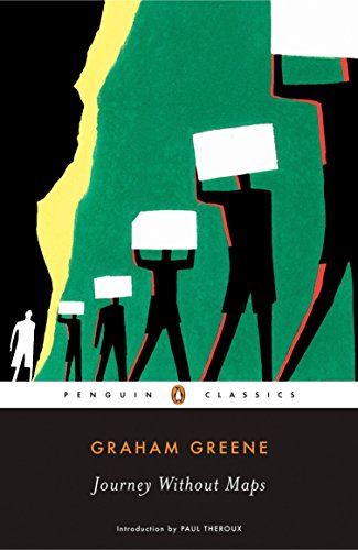 Journey Without Maps -- Graham Greene, Paperback