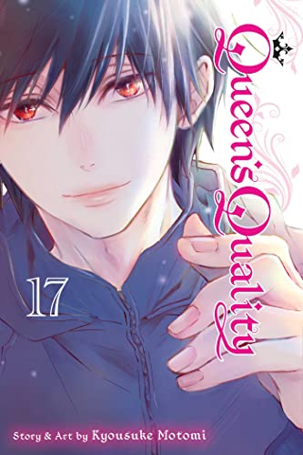 Queen's Quality, Vol. 17 by Motomi, Kyousuke
