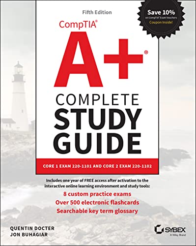 Comptia A+ Complete Study Guide: Core 1 Exam 220-1101 and Core 2 Exam 220-1102 by Docter, Quentin