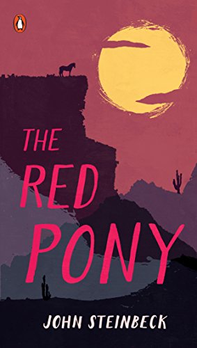 The Red Pony -- John Steinbeck - Paperback