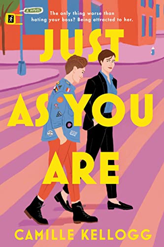 Just as You Are -- Camille Kellogg, Paperback