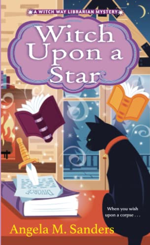 Witch Upon a Star by Sanders, Angela M.