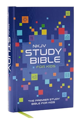 NKJV Study Bible for Kids, Hardcover: The Premier Study Bible for Kids by Thomas Nelson