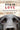 Dog Is Love: Why and How Your Dog Loves You -- Clive D. L. Wynne, Paperback