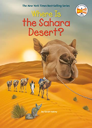 Where Is the Sahara Desert? -- Sarah Fabiny, Paperback
