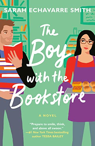 The Boy with the Bookstore -- Sarah Echavarre Smith, Paperback