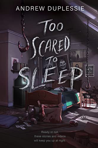 Too Scared to Sleep -- Andrew Duplessie - Hardcover