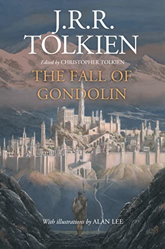 The Fall of Gondolin -- J. R. R. Tolkien - Paperback