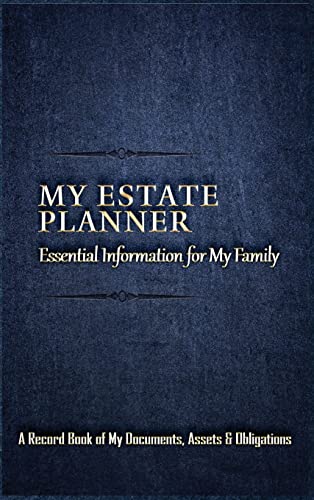 My Estate Planner: Essential Information for MY Family -- Marion J. Caffey, Hardcover