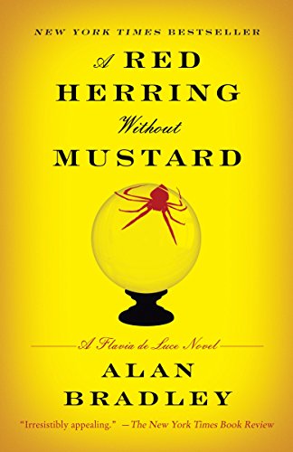 A Red Herring Without Mustard: A Flavia de Luce Novel -- Alan Bradley, Paperback