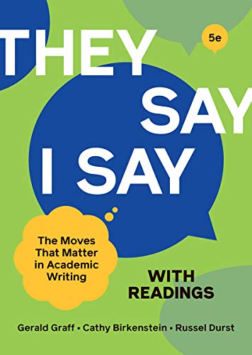 They Say / I Say with Readings -- Gerald Graff, Paperback