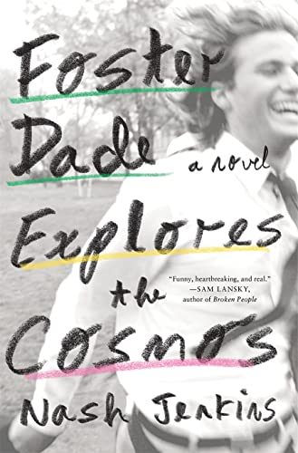 Foster Dade Explores the Cosmos by Jenkins, Nash