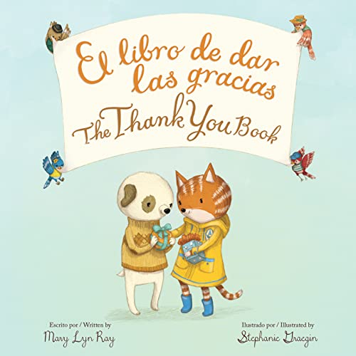 The Thank You Book Bilingual Board Book: Bilingual English-Spanish -- Mary Lyn Ray, Board Book