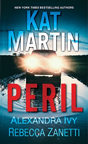 Peril: Three Thrilling Tales of Taut Suspense by Martin, Kat