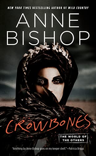 Crowbones -- Anne Bishop - Paperback