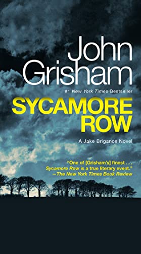 Sycamore Row: A Jake Brigance Novel -- John Grisham, Paperback