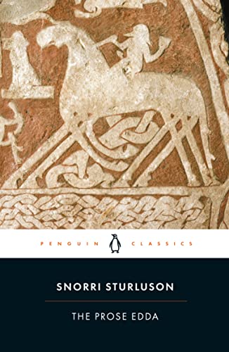 The Prose Edda: Tales from Norse Mythology -- Snorri Sturluson, Paperback