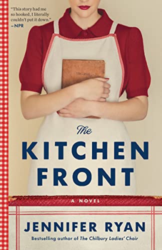 The Kitchen Front: A Novel [Paperback] Ryan, Jennifer - Paperback