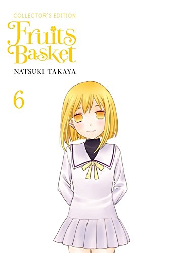 Fruits Basket Collector's Edition, Vol. 6 -- Natsuki Takaya - Paperback