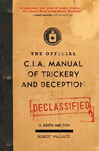 The Official CIA Manual of Trickery and Deception -- H. Keith Melton, Paperback