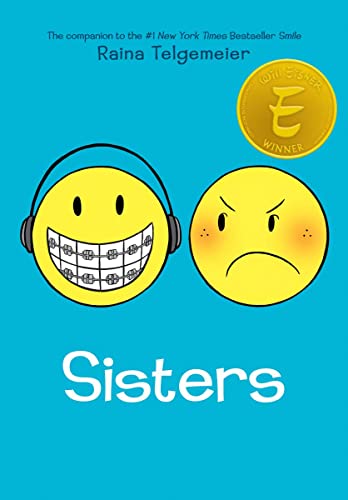 Sisters: A Graphic Novel -- Raina Telgemeier, Hardcover