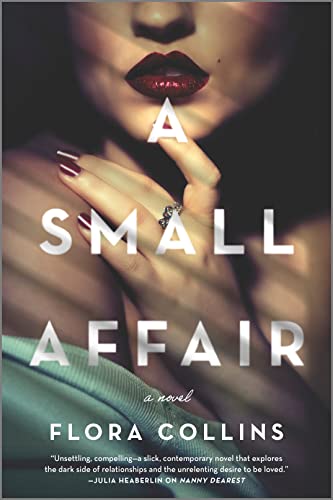 A Small Affair -- Flora Collins - Paperback