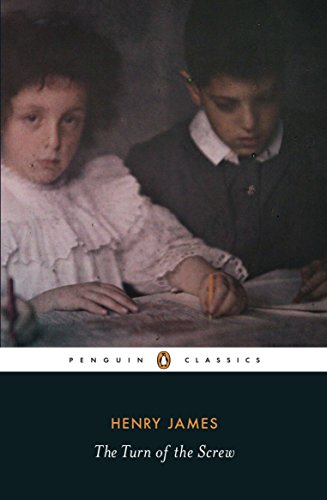 The Turn of the Screw (Penguin Classics) [Paperback] James, Henry and Bromwich, David - Paperback