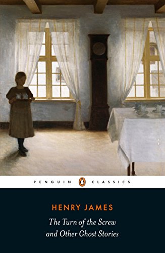 The Turn of the Screw and Other Ghost Stories -- Henry James, Paperback
