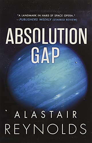 Absolution Gap -- Alastair Reynolds, Paperback