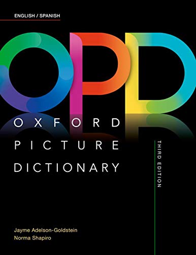 Oxford Picture Dictionary Third Edition: English/Spanish Dictionary -- Jayme Adelson-Goldstein - Paperback