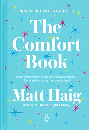 The Comfort Book -- Matt Haig, Hardcover