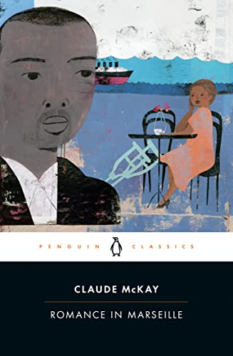 Romance in Marseille -- Claude McKay, Paperback