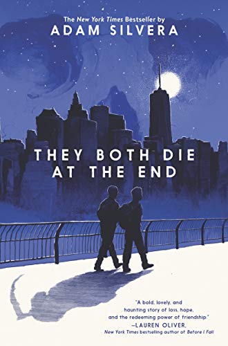 They Both Die at the End -- Adam Silvera - Hardcover