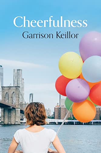 Cheerfulness by Keillor, Garrison