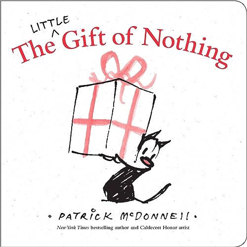 The Gift of Nothing -- Patrick McDonnell, Board Book