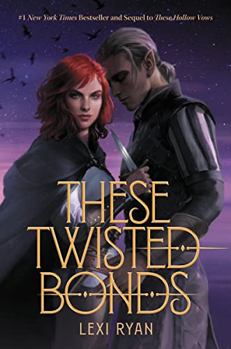 These Twisted Bonds -- Lexi Ryan - Hardcover