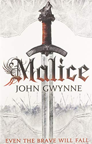 Malice -- John Gwynne, Paperback