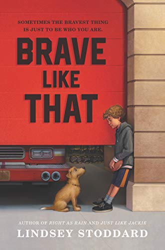 Brave Like That -- Lindsey Stoddard - Paperback