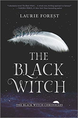 The Black Witch -- Laurie Forest, Hardcover