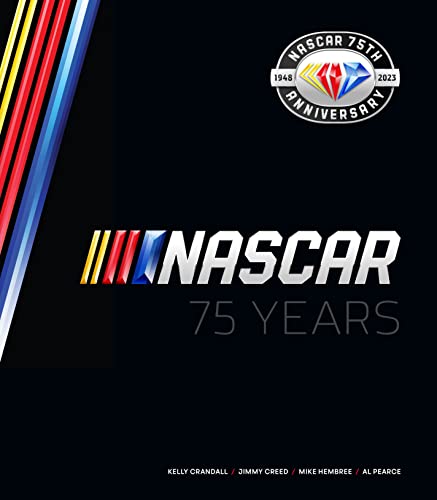 NASCAR 75 Years -- Al Pearce, Hardcover