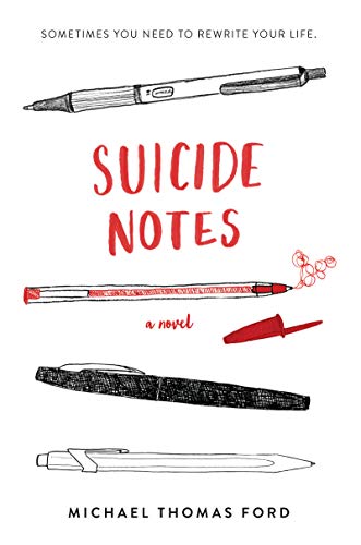 Suicide Notes -- Michael Thomas Ford, Paperback
