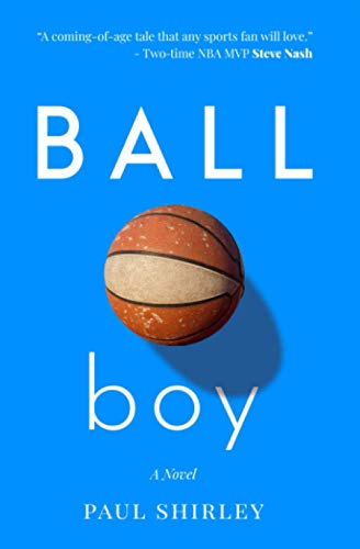 Ball Boy -- Paul Shirley - Paperback