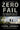 Zero Fail: The Rise and Fall of the Secret Service -- Carol Leonnig, Paperback