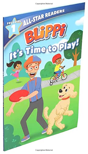 Blippi: It's Time to Play: All-Star Reader Pre-Level 1 -- Nancy Parent, Paperback