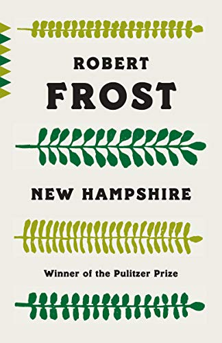 New Hampshire -- Robert Frost, Paperback