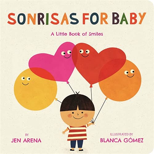 Sonrisas for Baby: A Little Book of Smiles -- Jen Arena, Board Book