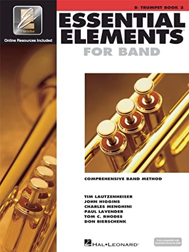 Essential Elements for Band - Book 2 with Eei: BB Trumpet (Book/Online Media) by Hal Leonard Corp